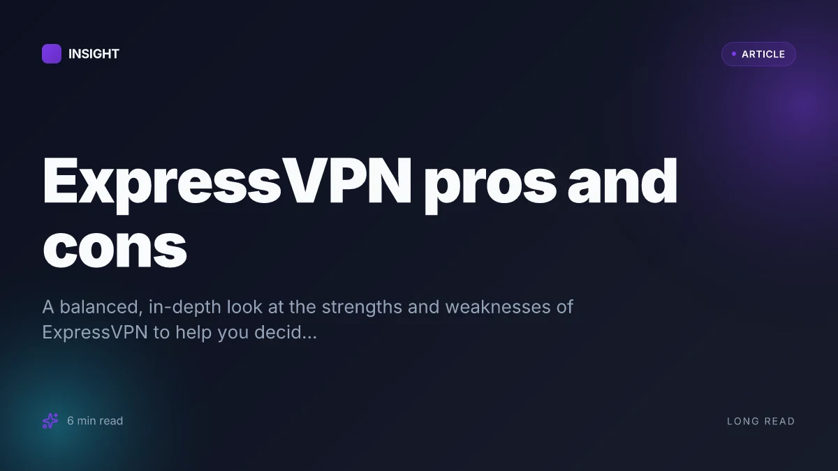 ExpressVPN pros and cons