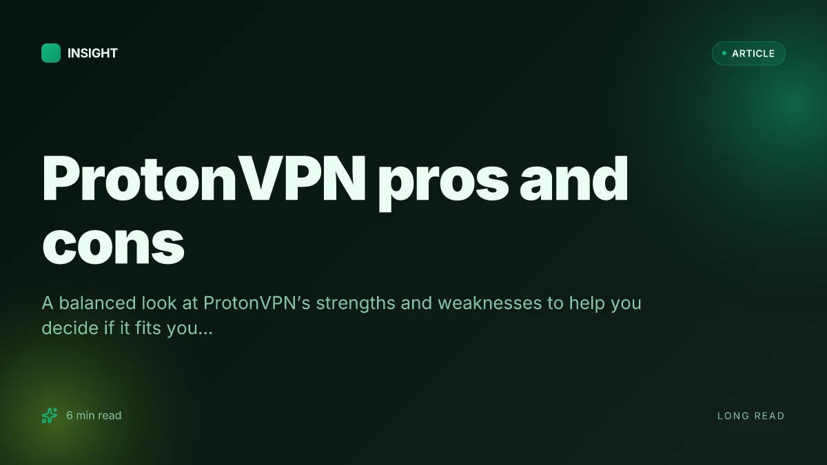 ProtonVPN pros and cons